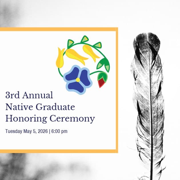 3rd Annual Native Graduate Honoring Ceremony