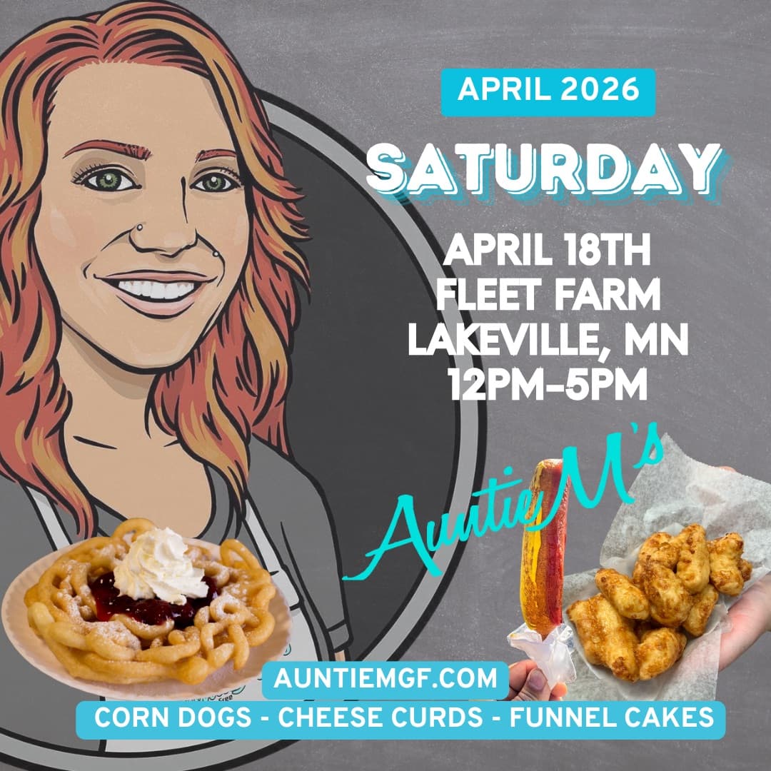 Auntie M's GF @ Lakeville Fleet Farm