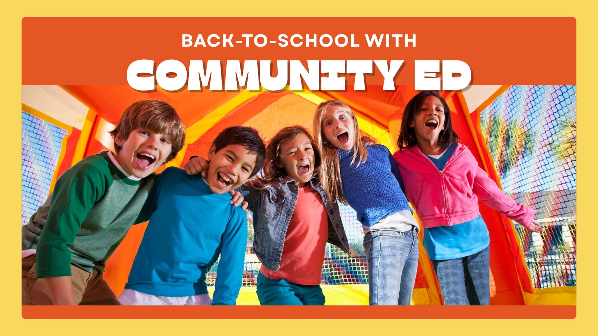 Back-to-School With Community Ed