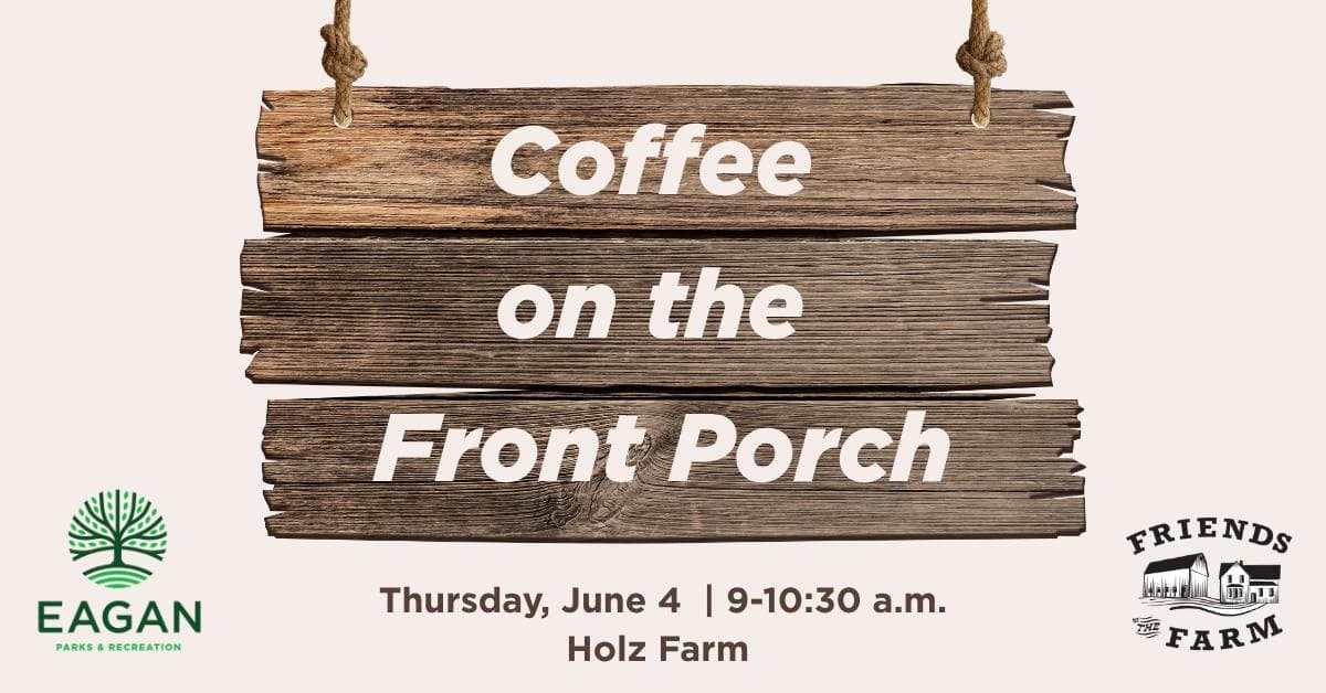 Coffee on the Front Porch