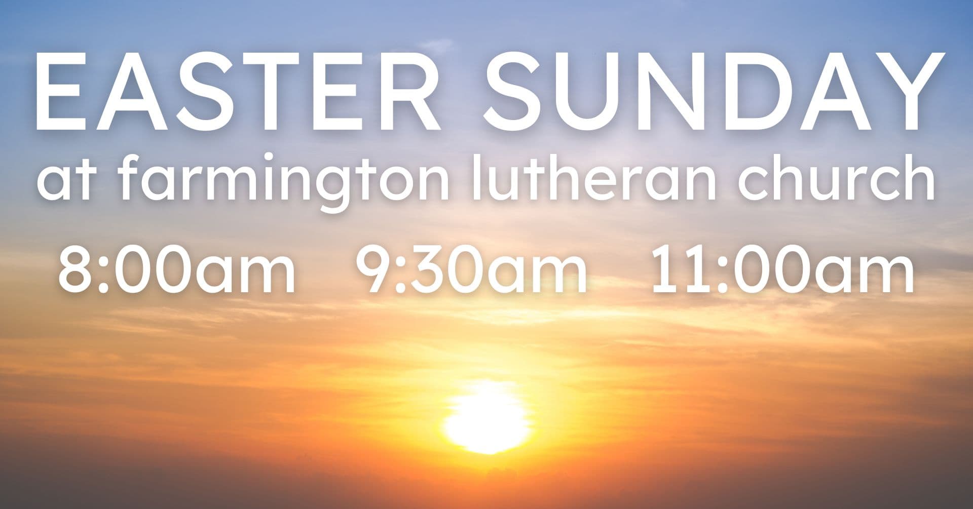 Easter at Farmington Lutheran
