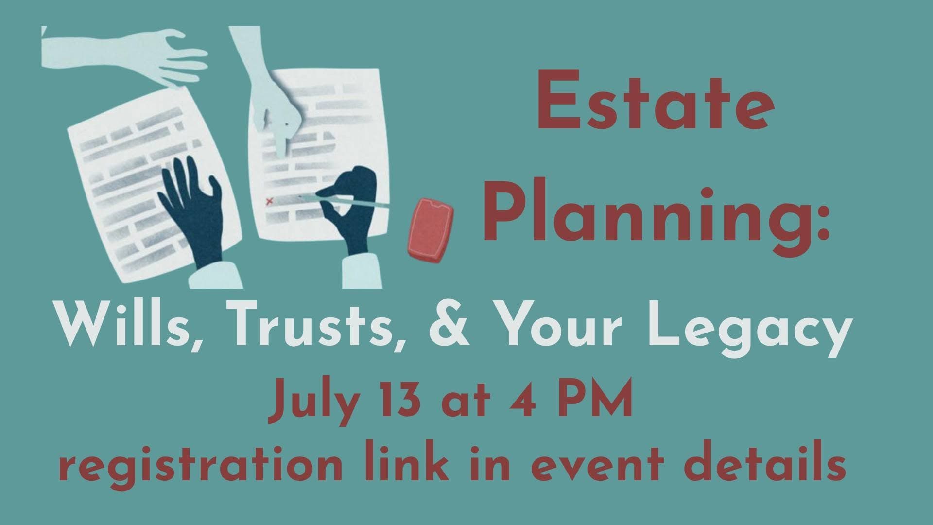 Estate Planning: Wills, Trusts, & Your Legacy