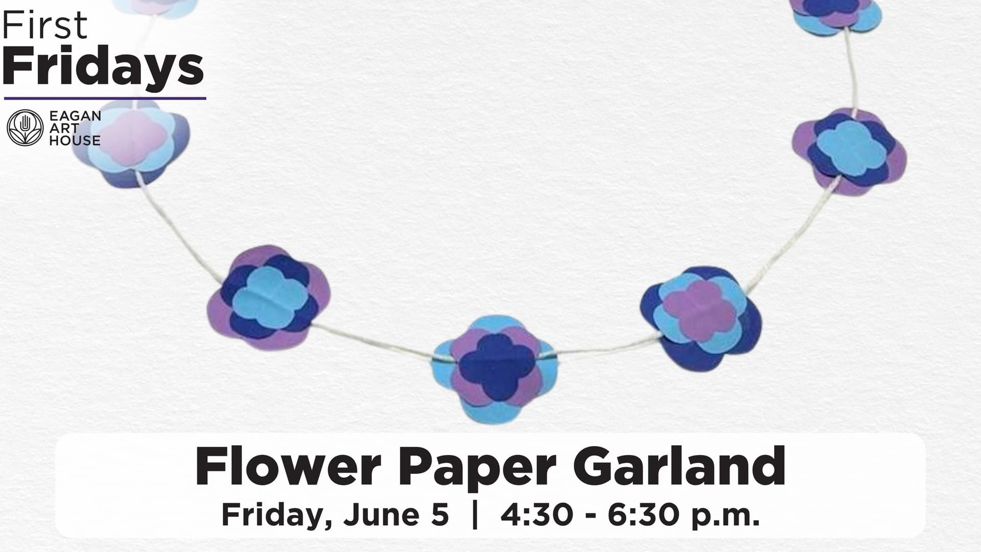 First Friday: Flower Paper Garland