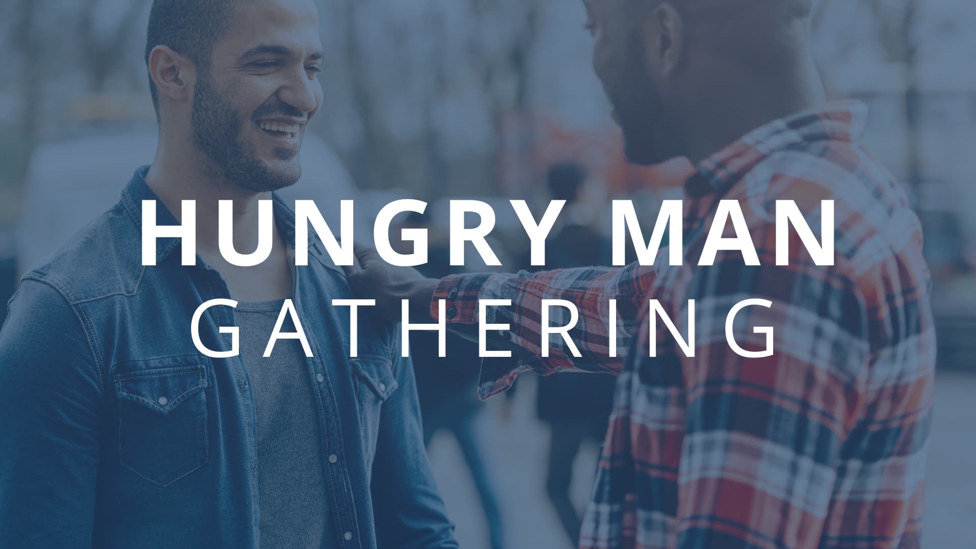 Hungry Man - May