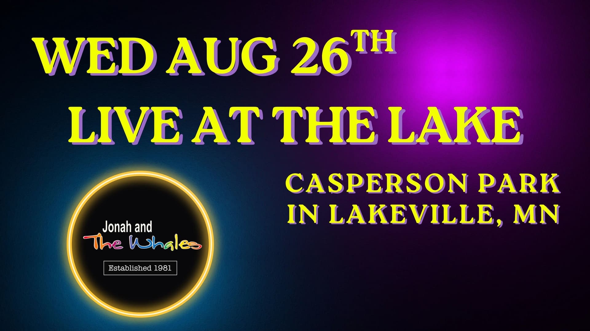 Jonah and The Whales - Live At The Lake in Lakeville
