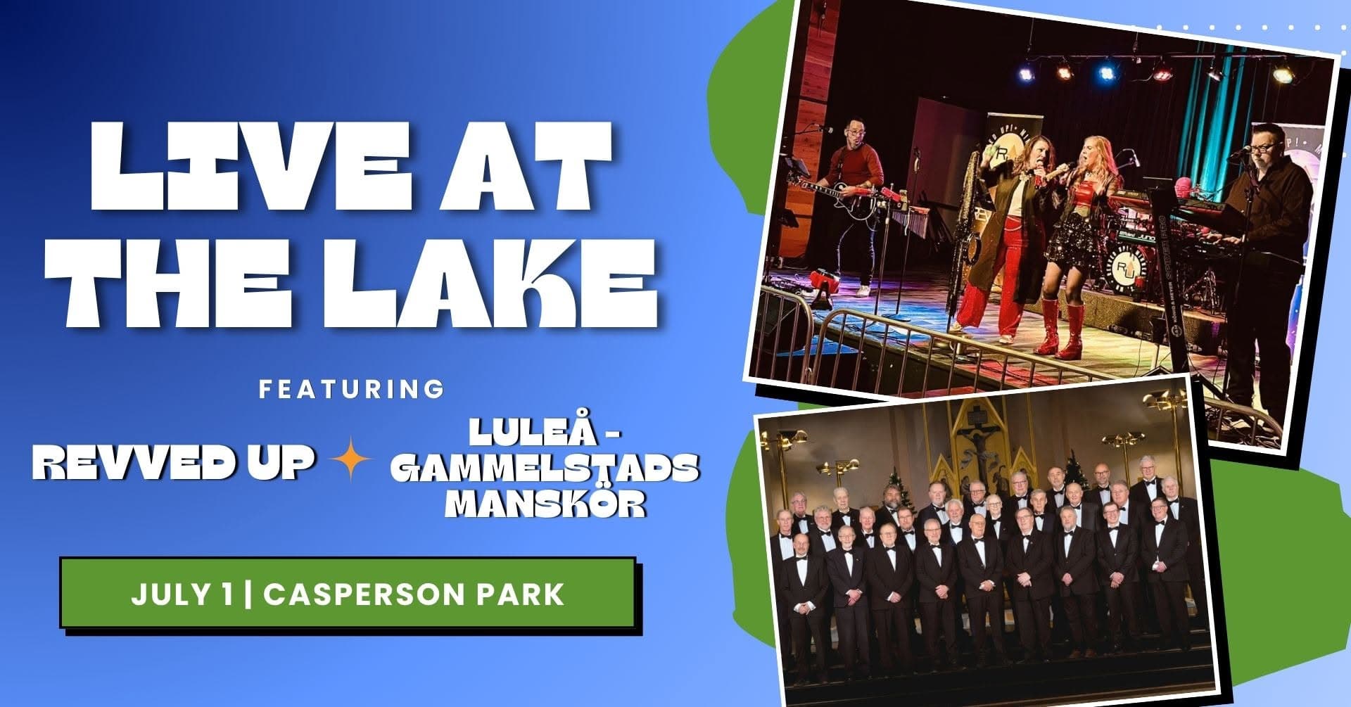 LIVE AT THE LAKE: Revved Up