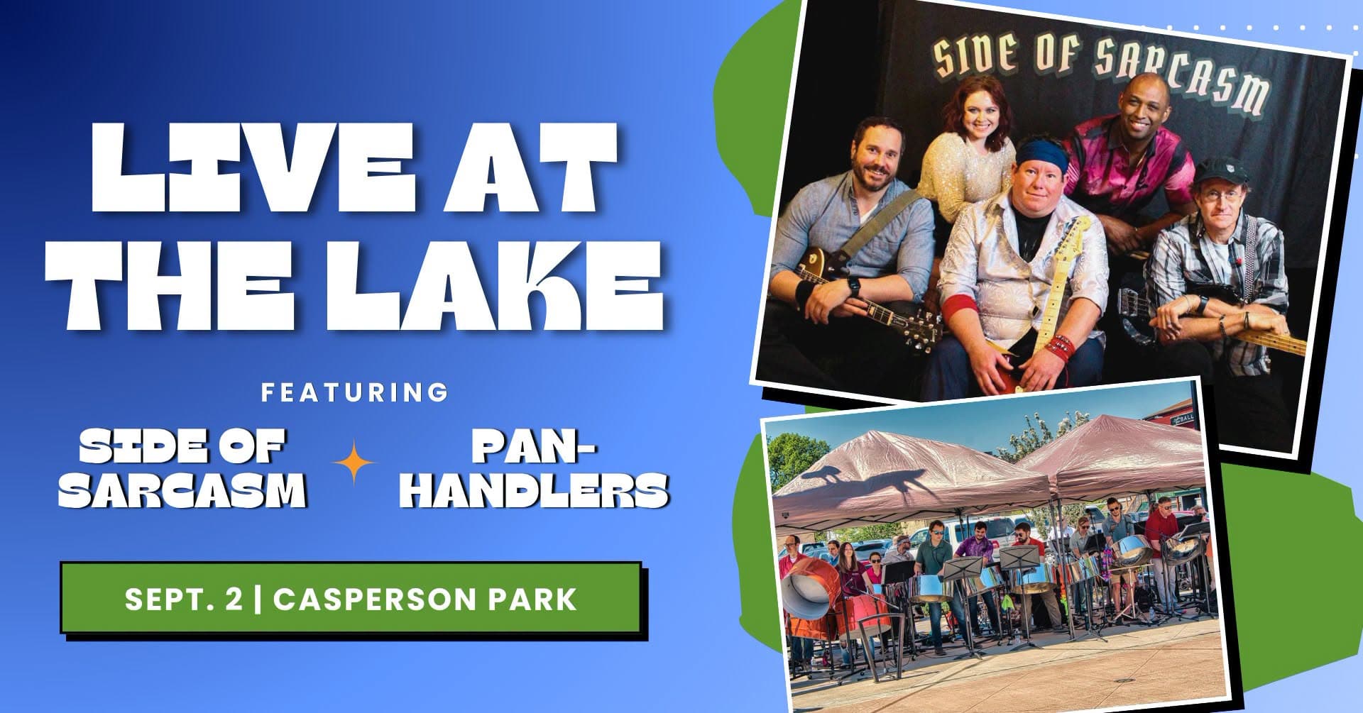 LIVE AT THE LAKE: Side of Sarcasm