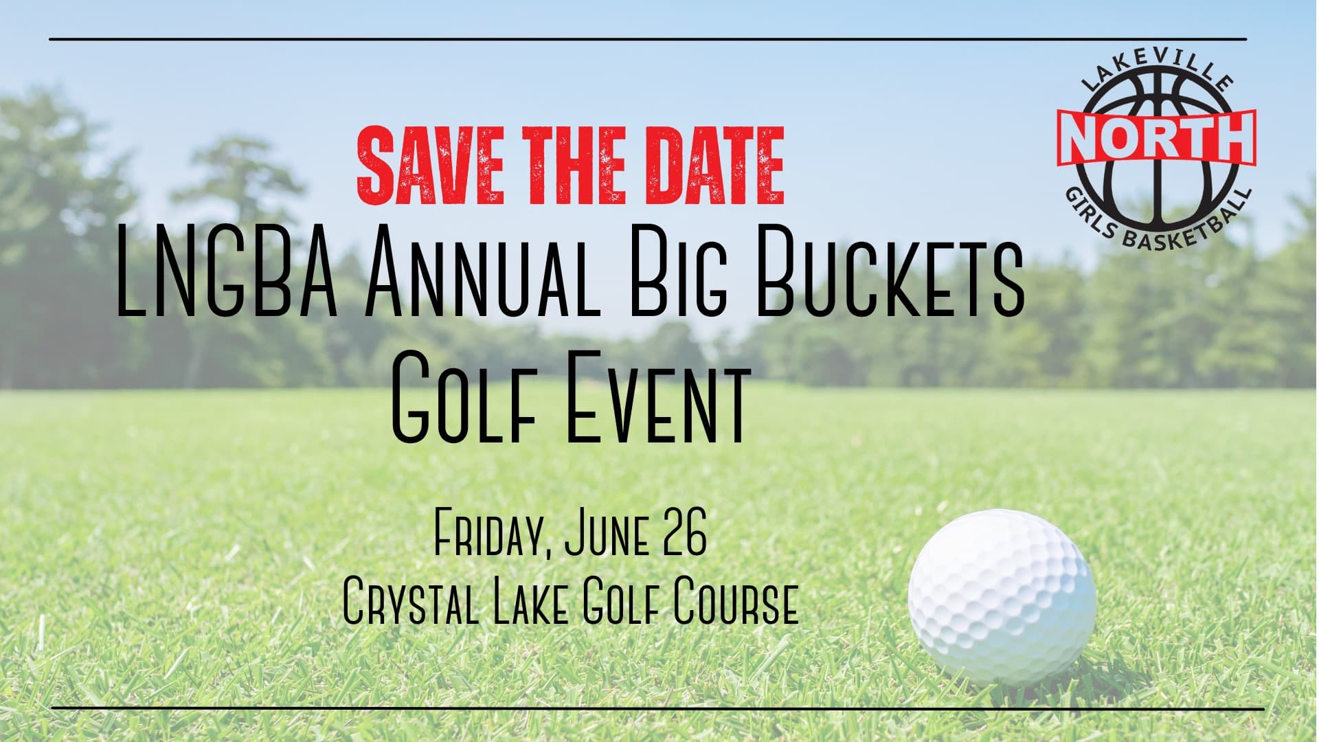 LNGBA Annual Big Buckets Golf Event