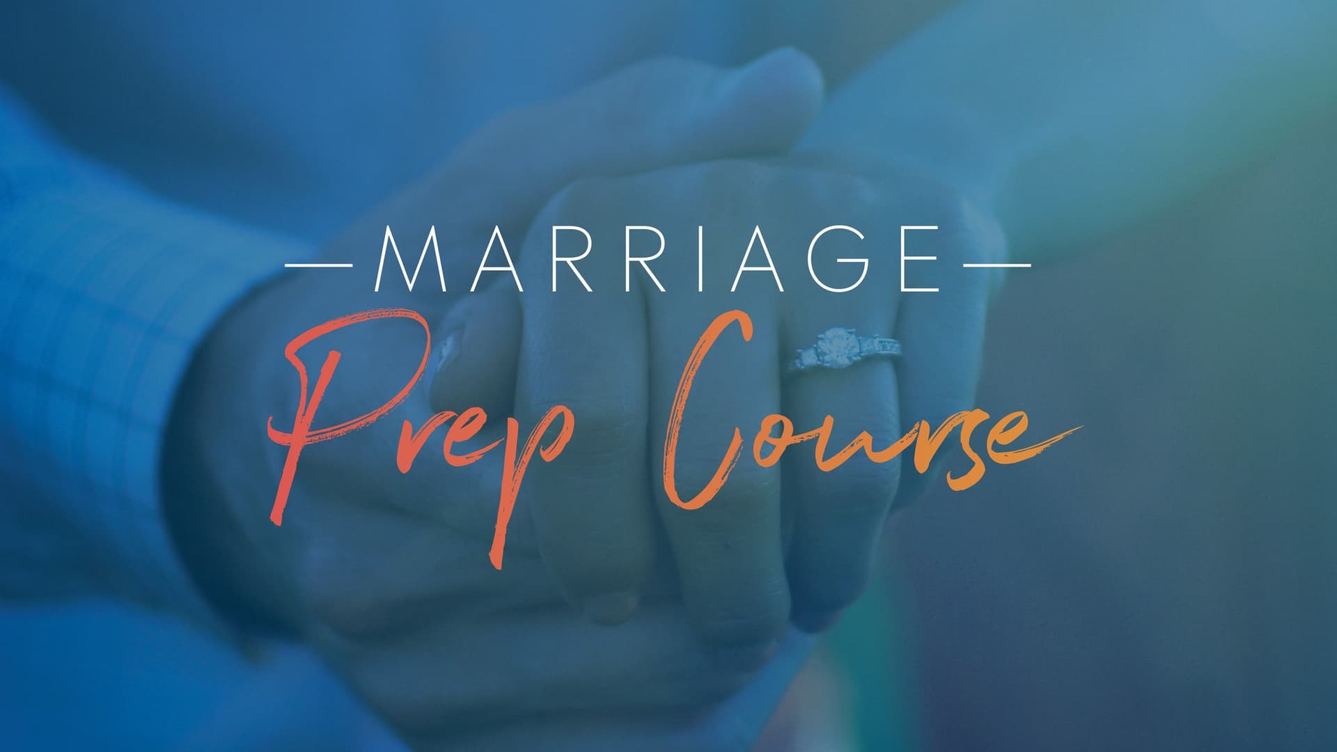 Marriage Prep Course
