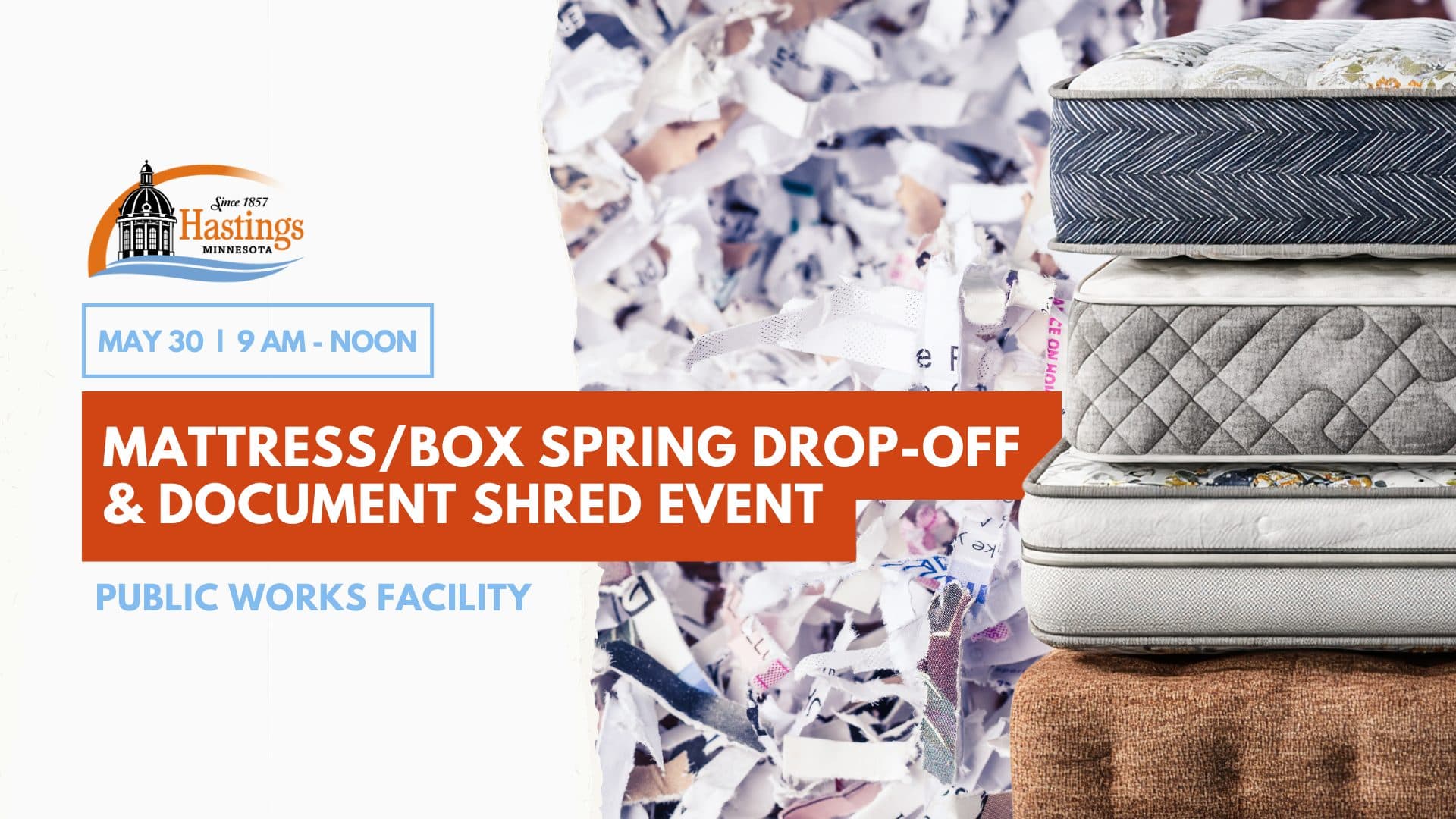Mattress/Box Spring Drop-Off & Document Shredding Event
