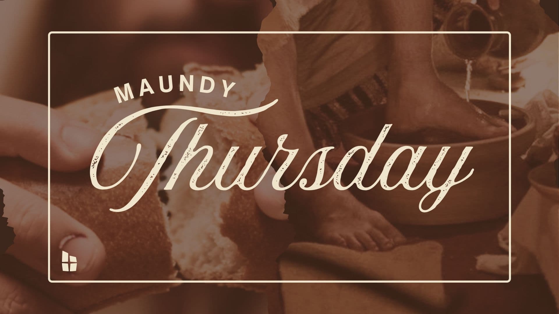 Maundy Thursday | Sanctuary