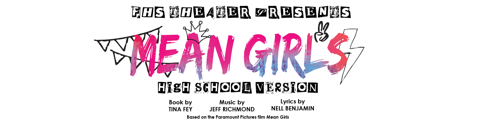 Mean Girls The Musical – FHS Theater