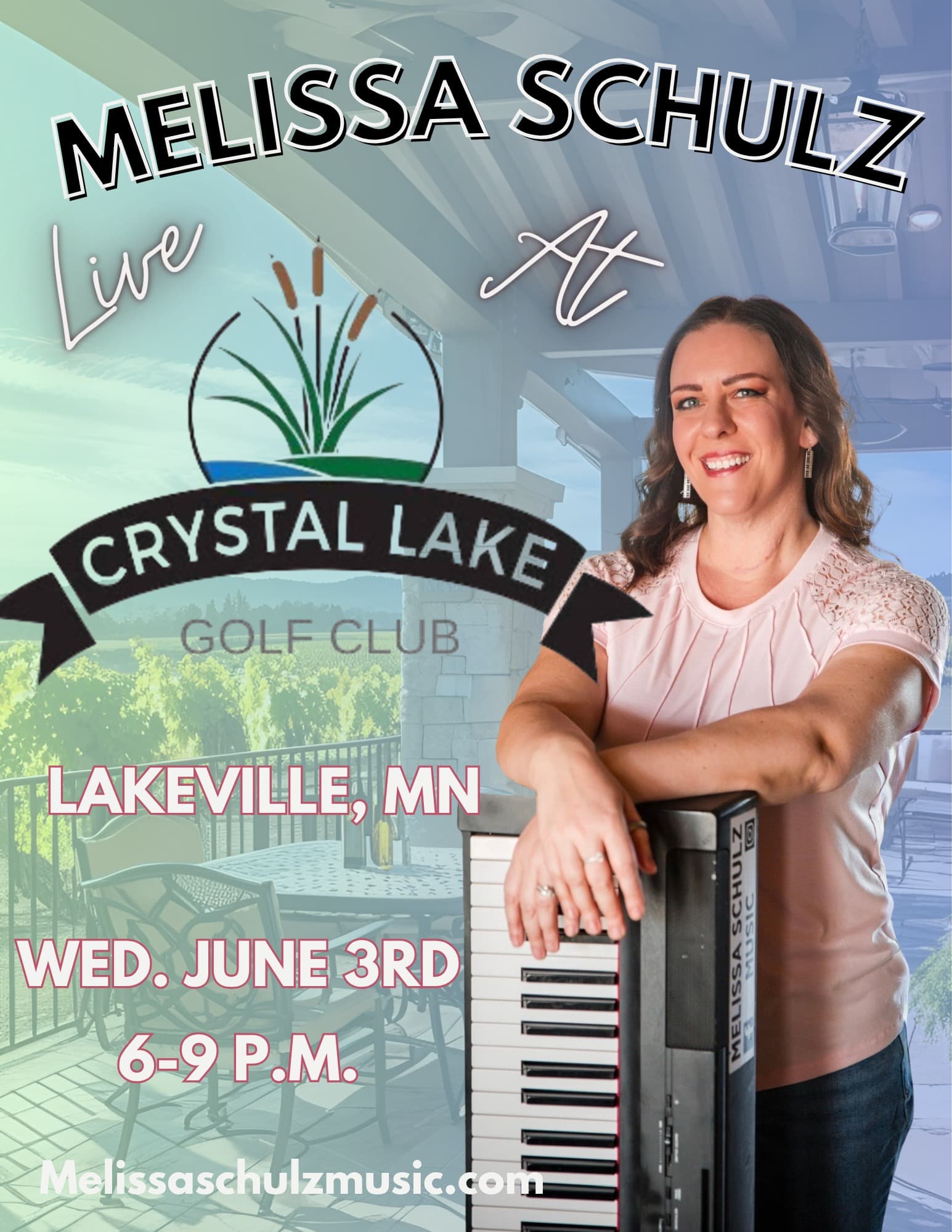 Melissa Schulz Live at Crystal Lake Golf Course
