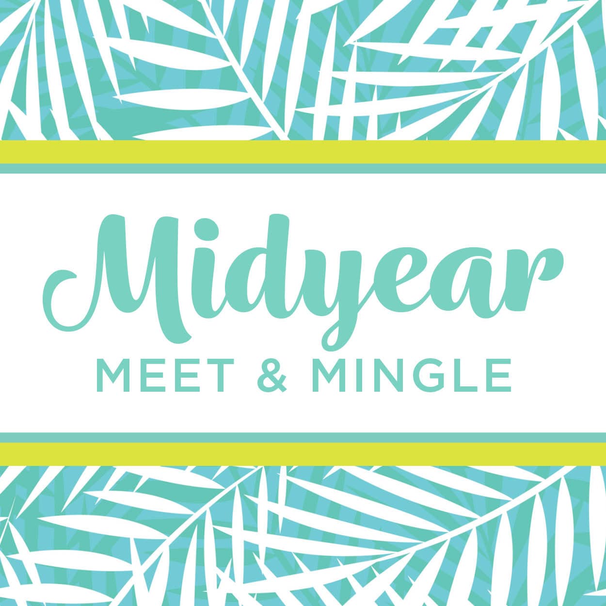 Midyear Meet & Mingle at The Commons on Marice