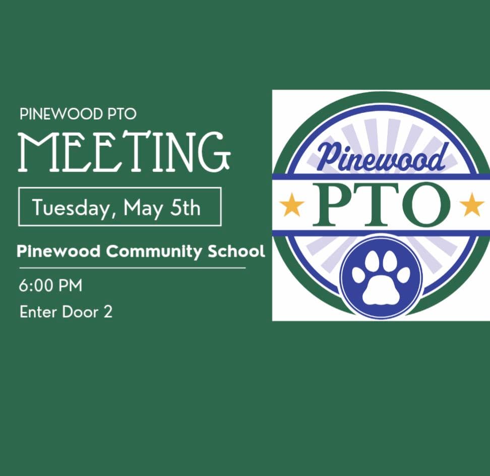 Pinewood PTO Meeting - May
