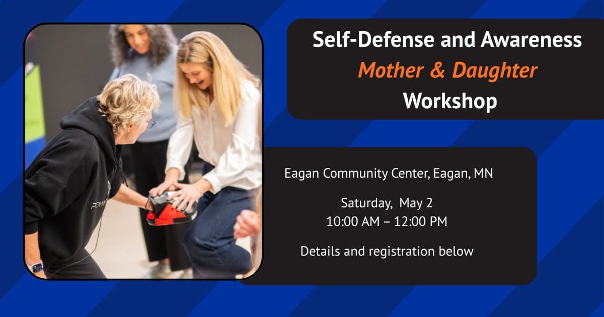 Self-Defense & Awareness: Mother & Daughter Workshop