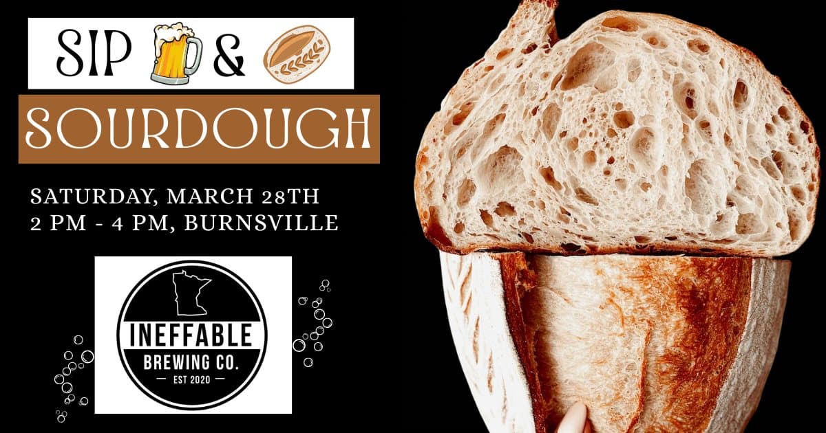 Sip and Sourdough Class at Ineffable Brewing