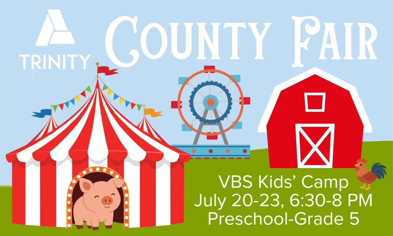 Trinity County Fair VBS