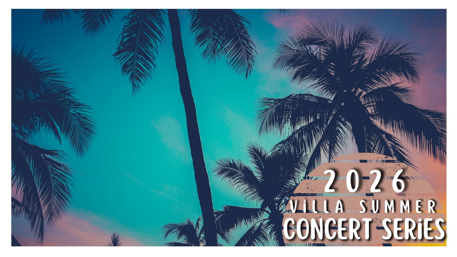 Villa Summer Concert Series: Bobby & Christine