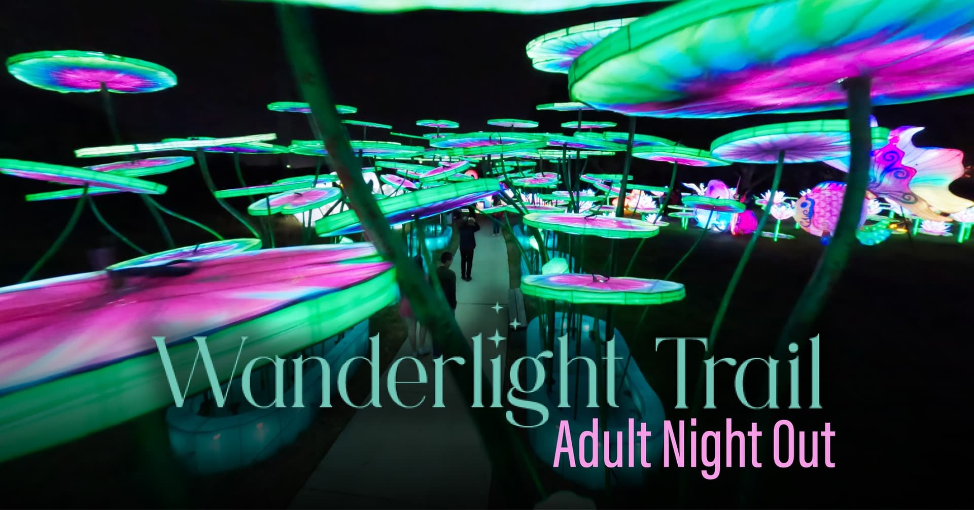 Wanderlight Trail: Adult Night Out