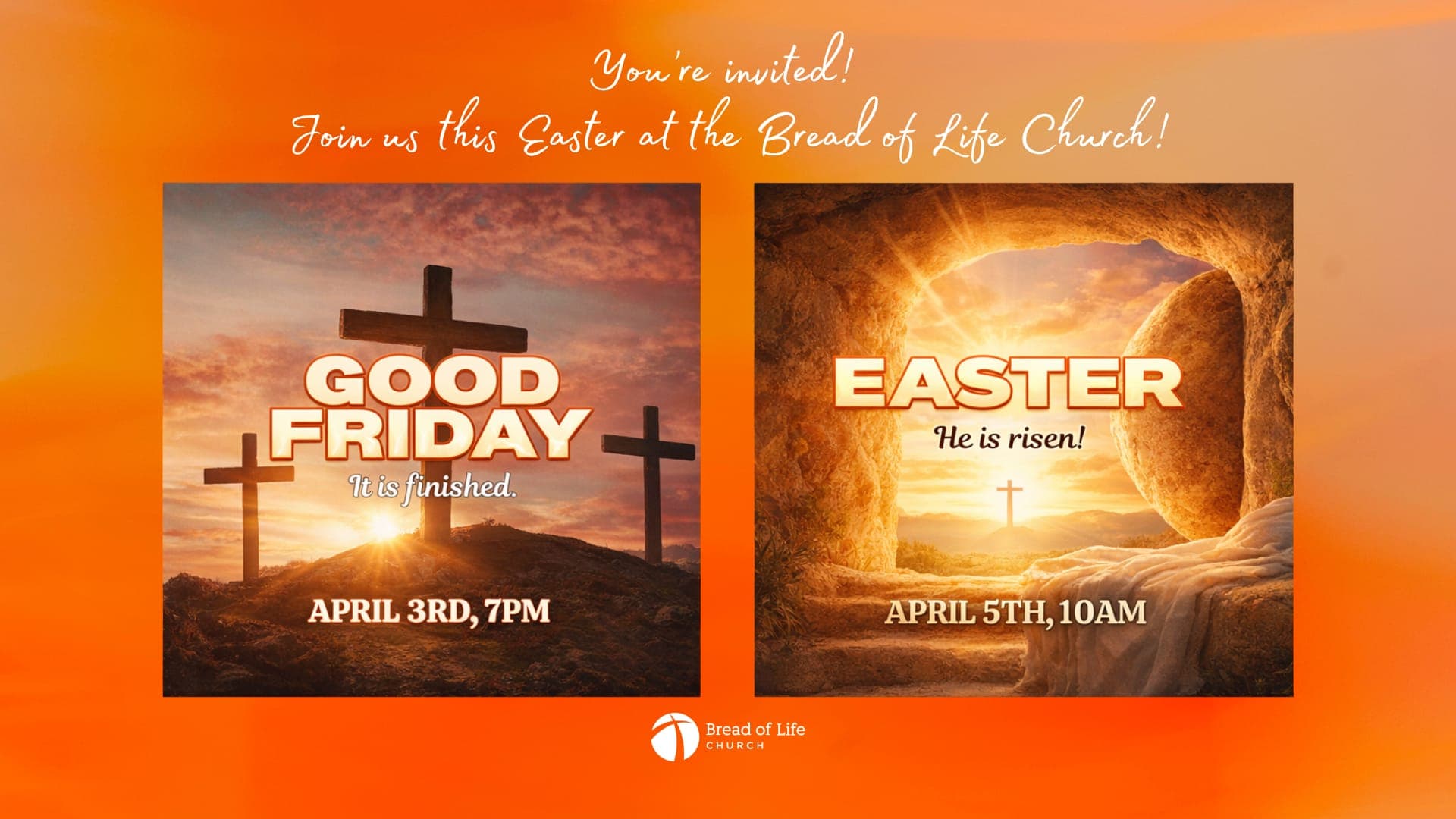 You're Invited: Good Friday and Easter Sunday